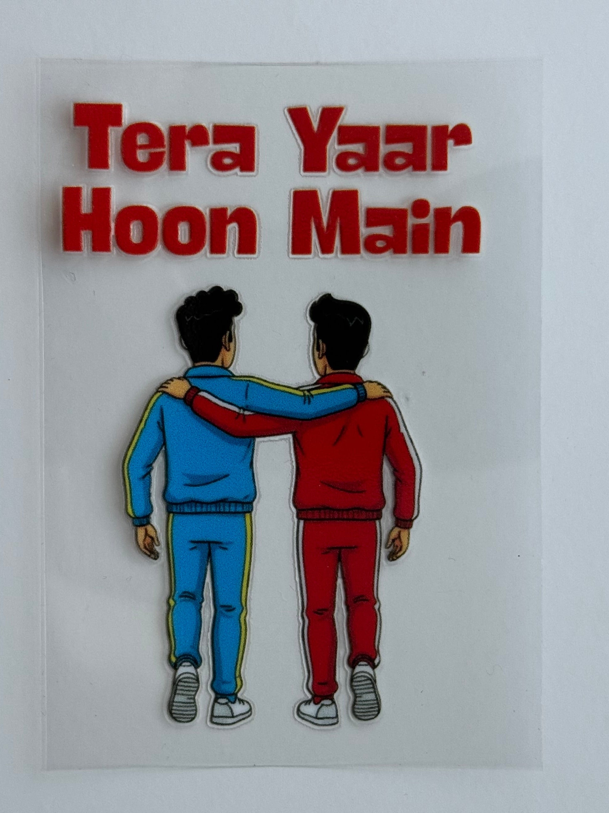 Tera Yaar Hoon Main